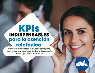 KPIs INDISPENSABLES para la Atención Telefónica