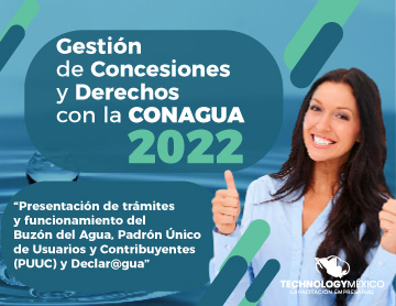 Gestión de Concesiones y Derechos con la CONAGUA 2022