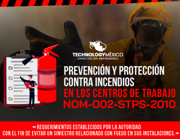 Prevención y Protección Contra Incendios en los Centros de Trabajo NOM-002-STPS-2010