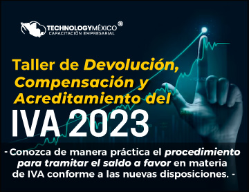 Taller de Devolución, Compensación y Acreditamiento del IVA 2023