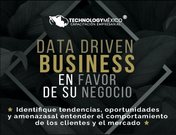 Data Driven Business en Favor de su Negocio