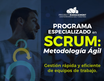 Programa Especializado en SCRUM: Metodología Ágil