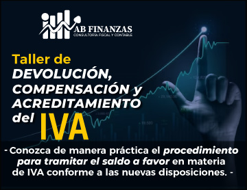 Taller de Devolución, Compensación y Acreditamiento del IVA